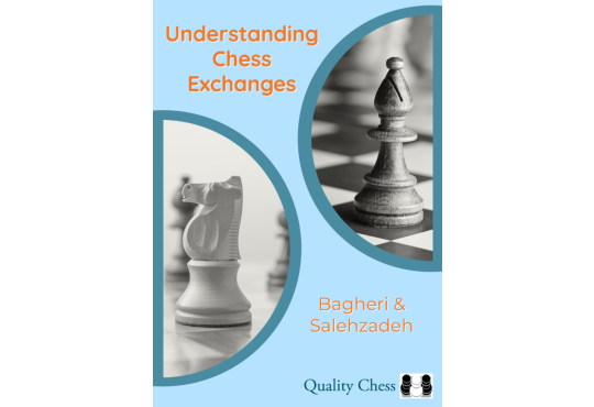 Understanding Chess Exchanges - HARDCOVER