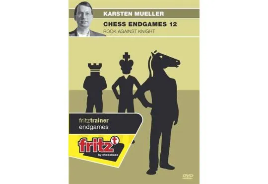 CHESS ENDGAMES - Rook Against Knight - Karsten Mueller - VOLUME 12