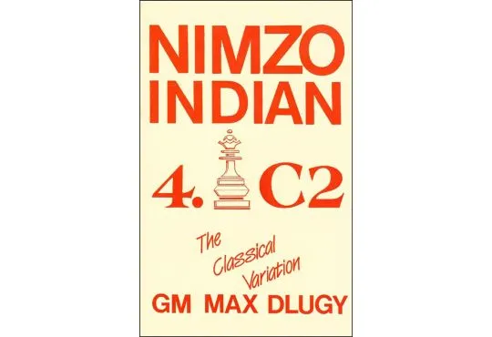 CLEARANCE - Rubinstein Variation, Nimzo-Indian Defense - An Original View  of the Opening