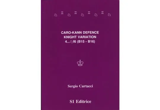 CLEARANCE - The Caro-Kann Defence Knight Variation