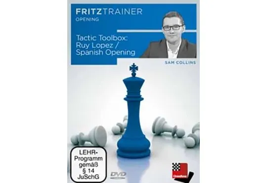 The Tactic Toolbox - Ruy Lopez / Spanish - Sam Collins