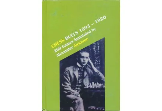 Chess Duels 1893-1920