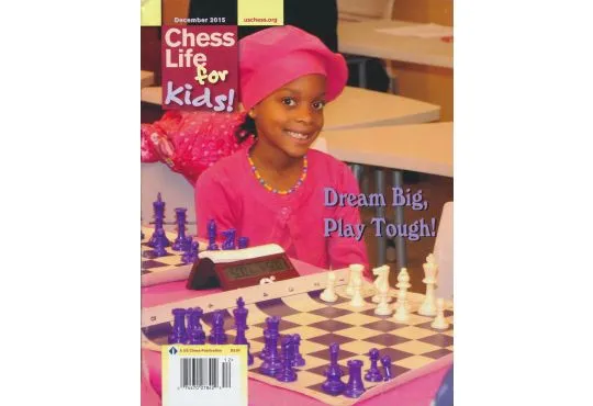 CLEARANCE - Chess Life For Kids Magazine - December 2015 Issue