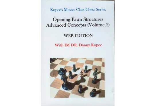 KOPEC DVD - Opening Pawn Structures Advanced Concepts - VOLUME 2