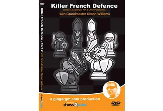 Killer French Defense - VOLUME 2