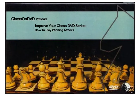 Improve Your Chess DVD Series -  How to Play Winning Attacks