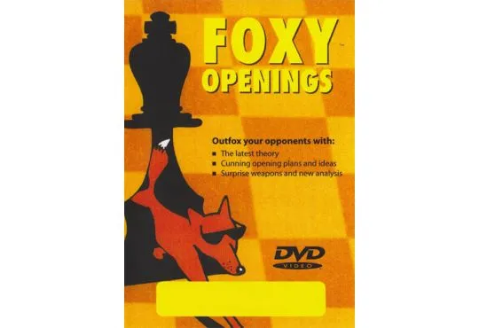 E-DVD FOXY OPENINGS - VOLUME 31 - Kramnik-Shirov Counterattack