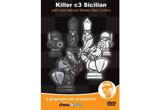 Killer c3 Sicilian with International Master Sam Collins