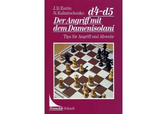 CLEARANCE - d4-d5 Der Angriff Mit Dem Damenisolani 