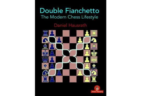 CLEARANCE - Double Fianchetto - The Modern Chess Lifestyle