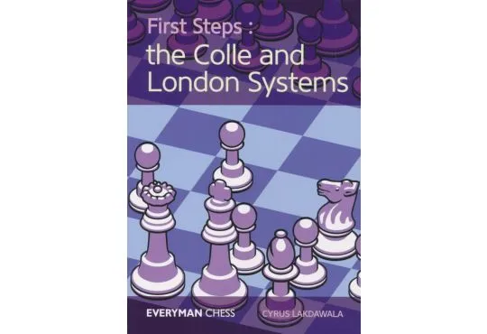 First Steps - The Colle and London System