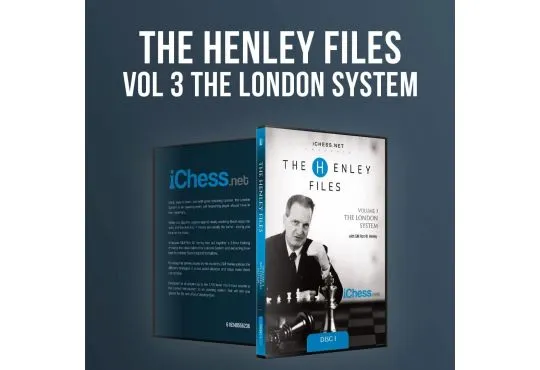 E-DVD - The Henley Files - The London System - GM Ron Henley - Volume 3