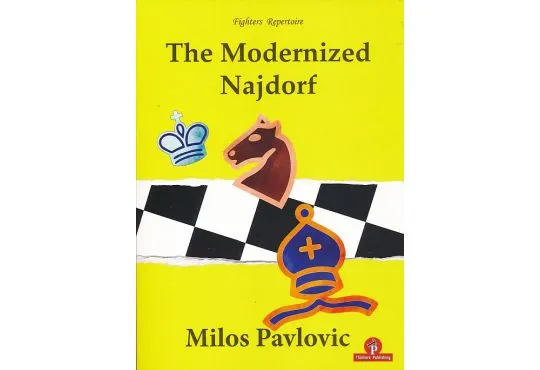 CLEARANCE - The Modernized Najdorf