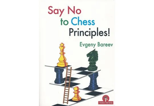 CLEARANCE - Say No to Chess Principles!
