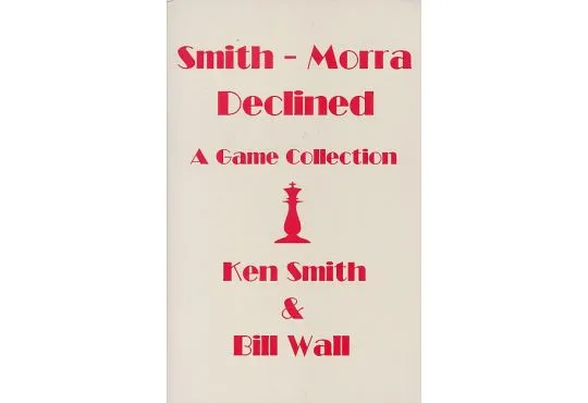 CLEARANCE - Smith-Morra Declined - A Game Collection