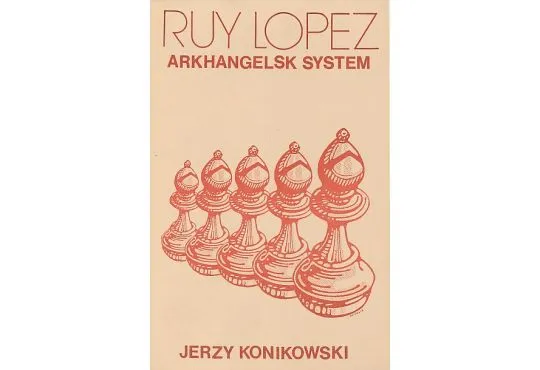 CLEARANCE - Arkhangelsk System in the Ruy Lopez