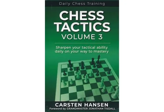 Daily Chess Training - Chess Tactics - Vol. 3