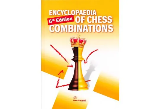 Encyclopedia of Chess Combinations