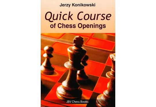 Quick Course of Chess Openings