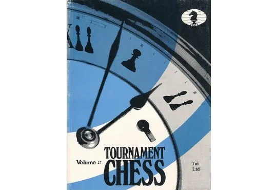CLEARANCE - Tournament Chess - Volume 27