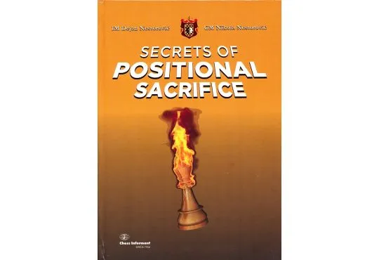 Secrets of Positional Sacrifice