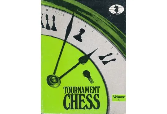 CLEARANCE - TOURNAMENT CHESS - Volume 30