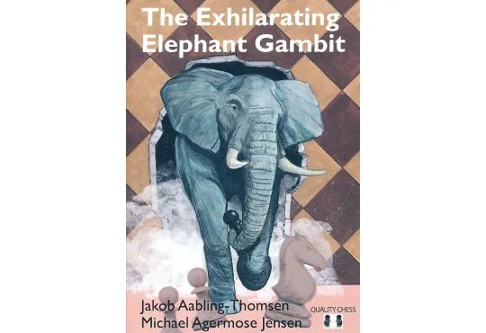 The Exhilarating Elephant Gambit