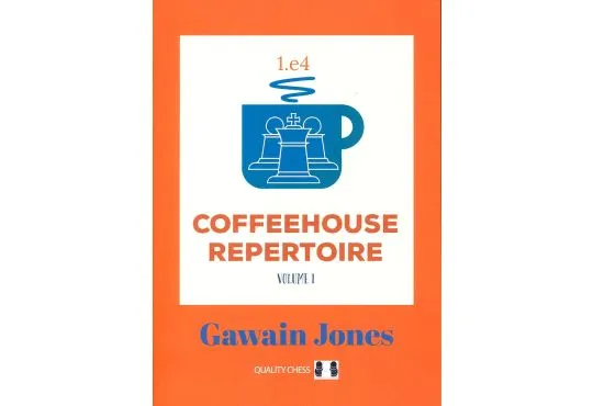 Coffeehouse Repertoire 1.e4 Volume 1