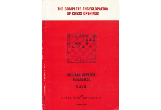CLEARANCE - The Complete Encyclopedia of Chess Openings -Sicilian Defence Sveshnikov B33 II