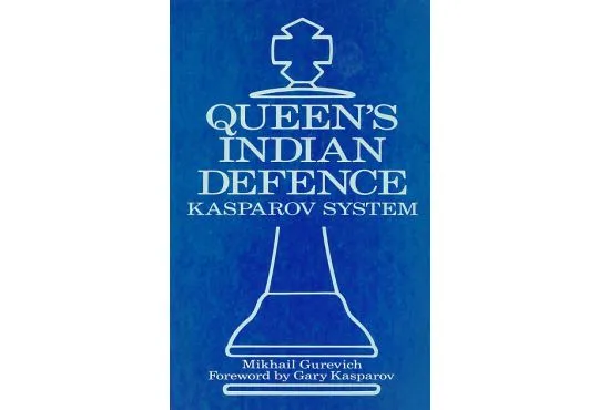 CLEARANCE - Queen's Indian Defence - Kasparov System
