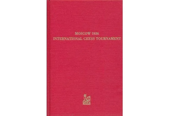 CLEARANCE - Moscow 1936 International Chess Tournament 