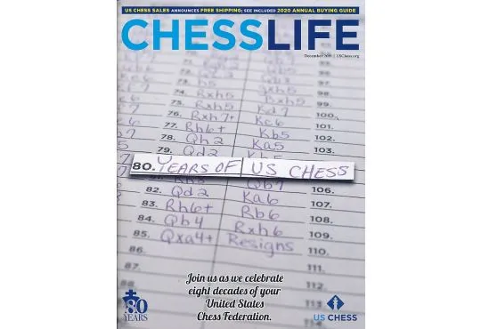 Chess Life Magazine - December 2019 Issue 