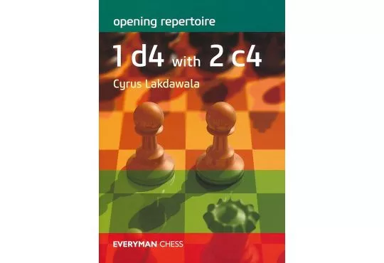 Opening Repertoire - 1 d4 with 2 c4