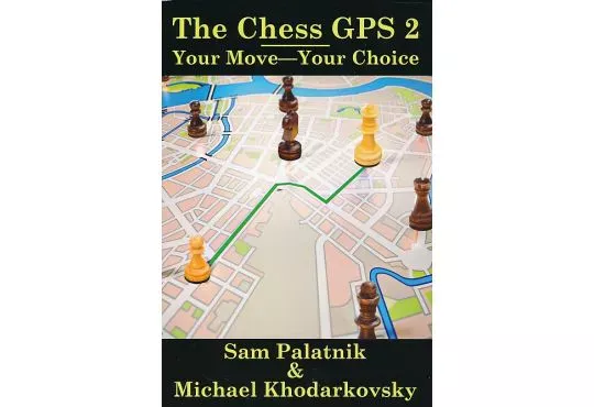 CLEARANCE - The Chess GPS - Volume 2