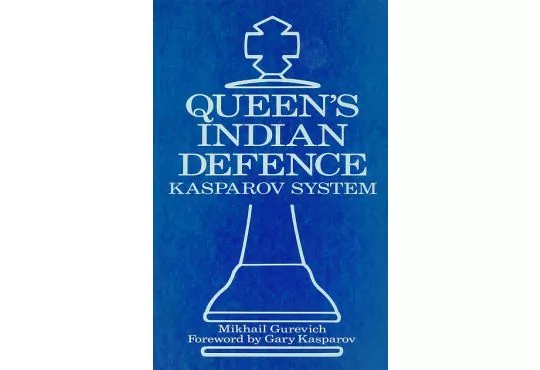 CLEARANCE - Queen's Indian Defence - Kasparov System