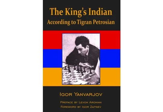 The King's Indian According to Tigran Petrosian