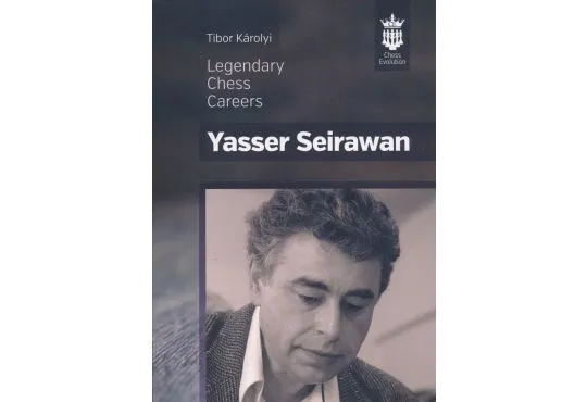 Yasser Seirawan - Legendary Chess Careers