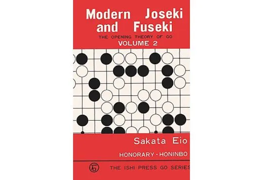 The Opening Theory of Go - Modern Joseki and Fuseki - VOLUME 2