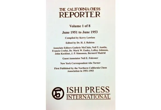 The California Chess Reporter - VOLUME 1