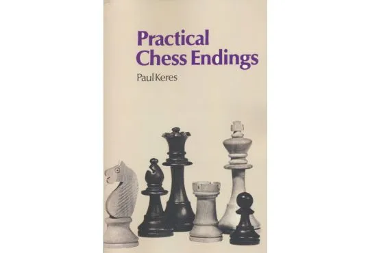 Practical Chess Endings
