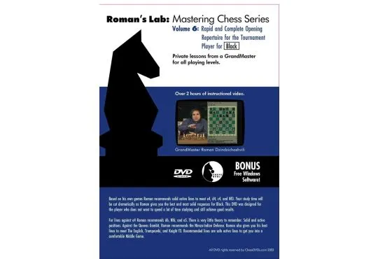 E-DVD ROMAN'S LAB - VOLUME 6 - Rapid and Complete Opening Repertoire for Black