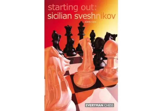 EBOOK - Starting Out - Sicilian Sveshnikov