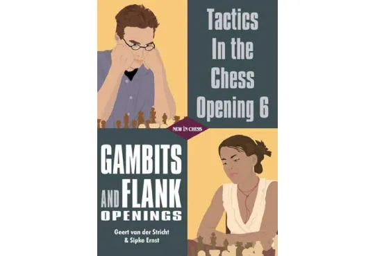 CLEARANCE - Tactics in the Chess Opening - VOLUME 6