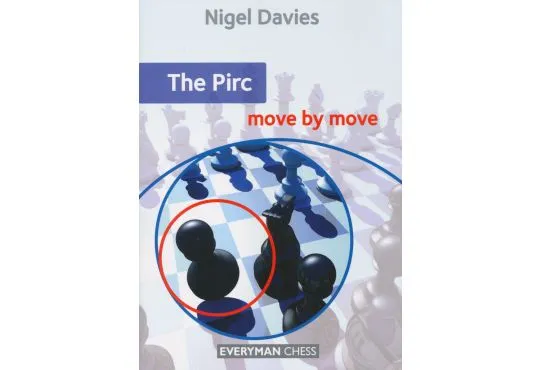 The Pirc - Move by Move