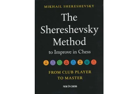 SHOPWORN - The Shereshevsky Method to Improve in Chess