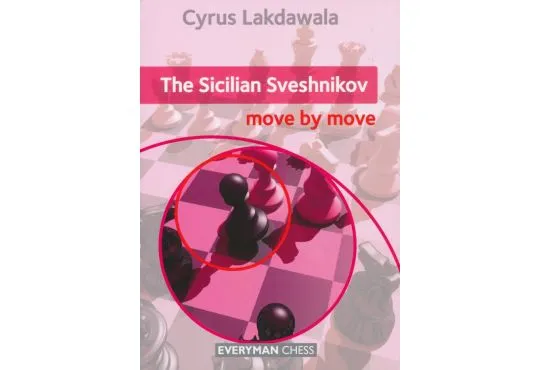 CLEARANCE - The Sicilian Sveshnikov - Move by Move