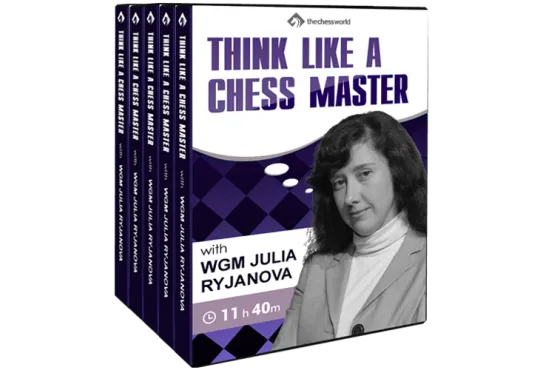 E-DVD Think Like a Master with WGM Julia Ryjanova