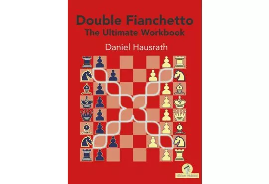 CLEARANCE - Double Fianchetto – The Ultimate Workbook