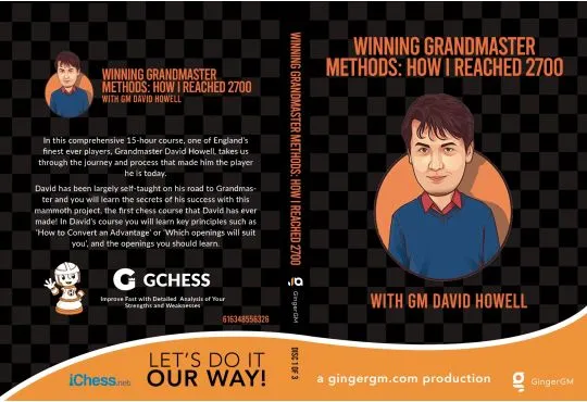 GingerGM - Winning Grandmaster Methods: How I Reached 2700 