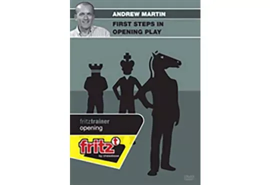 First Steps in Opening Play - Andrew Martin
